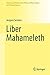 Liber Mahameleth (Sources and Studies in the History of Mathematics and Physical Sciences)