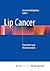 Lip Cancer: Treatment and Reconstruction