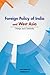 Foreign Policy of India and...