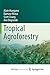 Tropical Agroforestry