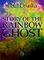 The Story of the Rainbow Ghost