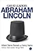 Great Leaders: Abraham Lincoln