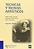 Técnicas y medios artísticos