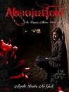 Absolution (The Vampire Alliance #1) Absolution (The Vampire Alliance #1)