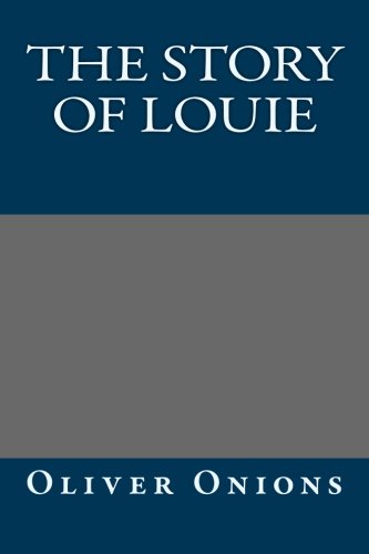 The Story of Louie (Paperback)