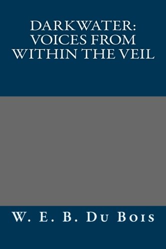 Darkwater: Voices from Within the Veil