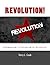 Revolution!: Communism Is S...