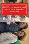 Dr.Wayne Watson a...