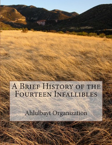A Brief History of the Fourteen Infallibles (Paperback)