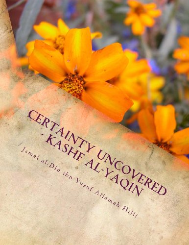 Certainty Uncovered - Kashf al-Yaqin (Paperback)