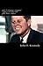 John F. Kennedy's Inaugural Address and First State of the Union Address