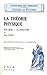 La Theorie Physique: Son Objet - Sa Structure (Histoire Des Sciences - Etudes) (French Edition)