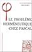 Le Probleme Hermeneutique C...