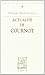 Actualite de Cournot (Bibli...
