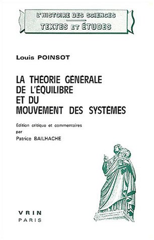La Theorie Generale de l'Equilibre Et Du Mouvement Des Systemes (Perfect Paperback)
