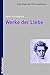 Werke Der Liebe by Søren Kierkegaard