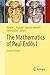 The Mathematics of Paul Erdős