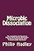 Microbic Dissociation: The ...