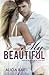 My Beautiful (Beautiful, #2)
