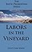 Labors in the Vineyard