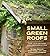 Small Green Roofs: Low-Tech...