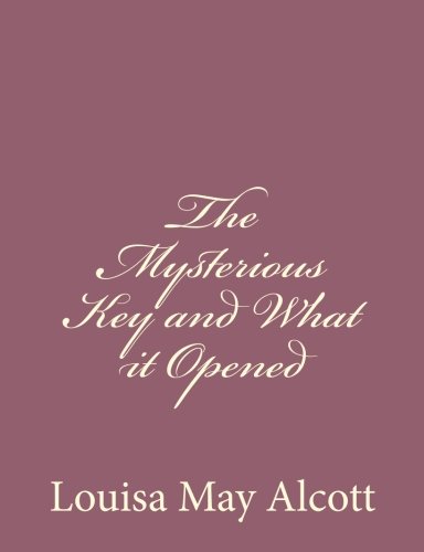 The Mysterious Key and What it Opened