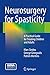 Neurosurgery for Spasticity...