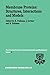 Membrane Proteins: Structures, Interactions and Models: Proceedings of the Twenty-Fifth Jerusalem Symposium on Quantum Chemistry and Biochemistry Held ... May 18–21,1992 (Jerusalem Symposia, 25)