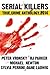 Serial Killers True Crime Anthology