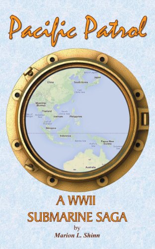 Pacific Patrol - A WWII Submarine Saga (Kindle Edition)