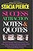 Success Attraction Notes and Quotes