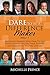 Dare To Be A Difference Mak...