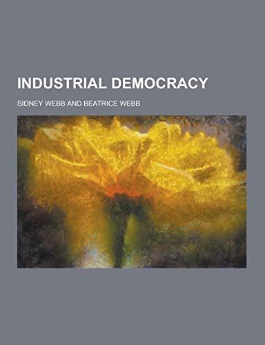 Industrial Democracy (Paperback)