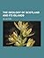 The Geology of Scotland and Its Islands by William Rhind