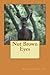 Nut Brown Eyes by Raymond Walker