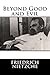 Beyond Good and Evil by Friedrich Nietzsche