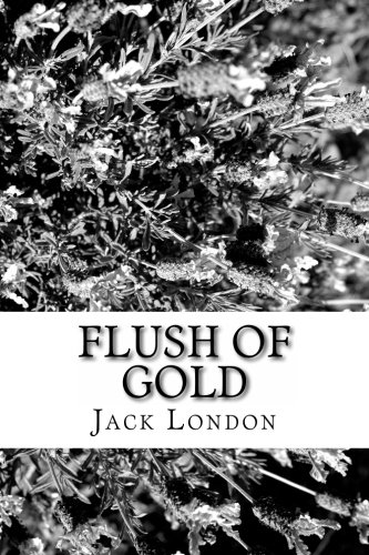 Flush of Gold (Paperback)