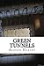 Green Tunnels