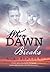 When Dawn Breaks