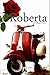 Roberta (Italian) (Italian Edition)