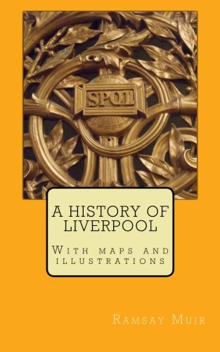 A History of Liverpool (Paperback)