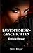 Lustschmerz-geschichten: Er...