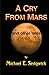 A Cry From Mars: and other ...