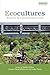 Ecocultures: Blueprints for...