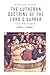 The Lutheran Doctrine of the Lord's Supper (American Lutheran Classics)