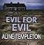 Evil for Evil