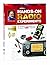 ARRL's Hands-On Radio Experiments: 60 Electronic Experiments from the Pages of Qst Magazine