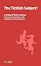 The Ticklish Subject? A critique of Zizek's Lacanian theory o... by R.C. Smith