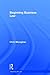 Beginning Business Law (Beginning the Law)