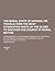The Moral State of Nations, Or, Travels Over the Most Interesting Parts of the Globe, to Discover the Source of Moral Motion; Communicated to Lead Man